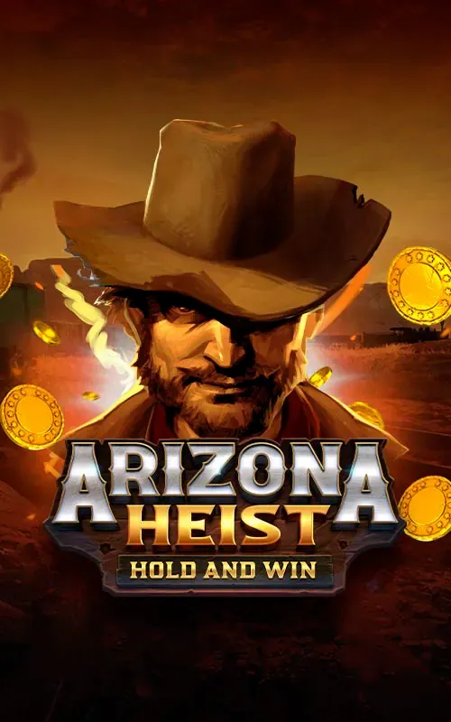 Arizona Heist: Hold and Win