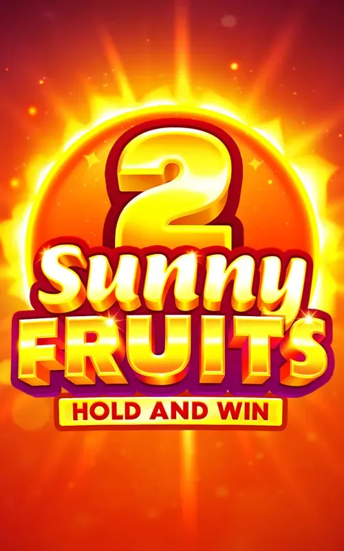 Sunny Fruits 2: Hold and Win